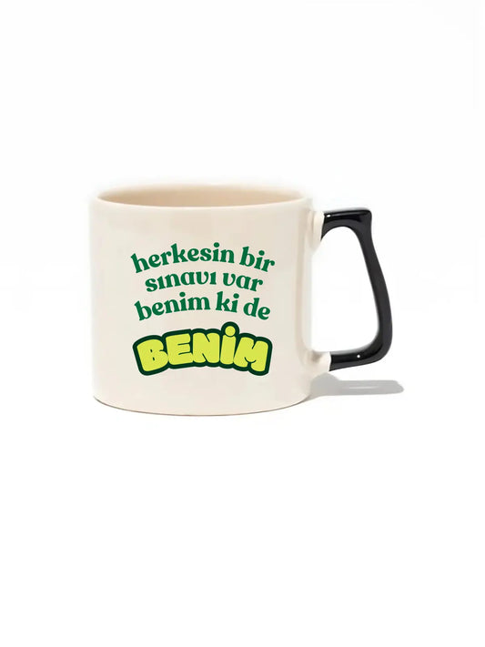 Herkesin Bir Sınavı Var Benim Ki De BENİM