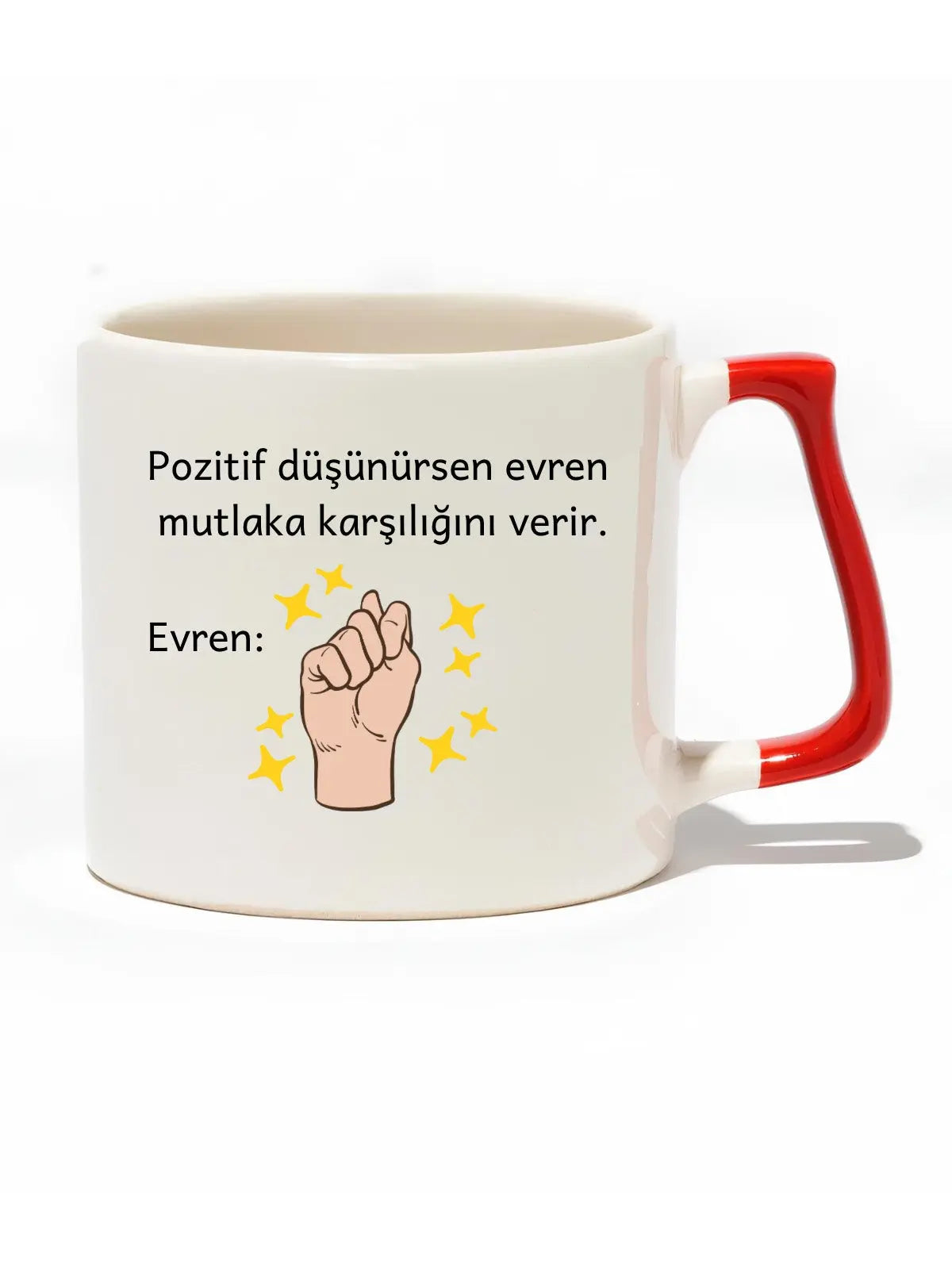 Pozitif Düşünürsen Evren Mutlaka Karşılığını Verir Lüks Kupa - Hediye Seramik Kupa baskigo