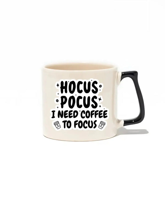 Hocus Pocus I Need Coffee To Focus Lüks Kupa- Hediye Seramik Kupa