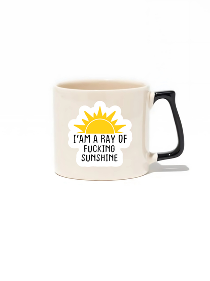 I'am A Ray Of F*cking Sunshine Lüks Kupa - Hediye Seramik Kupa