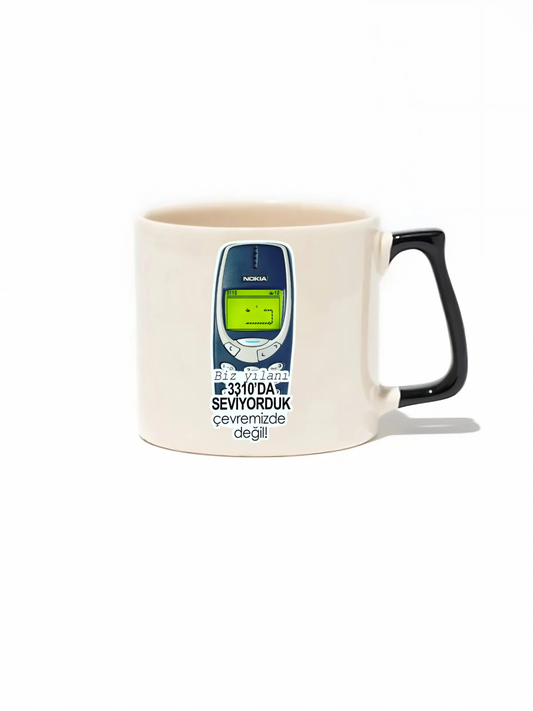 Biz Yılanı 3310 Da Seviyorduk Çevremizde Değil! Lüks Kupa - Hediye Seramik Kupa