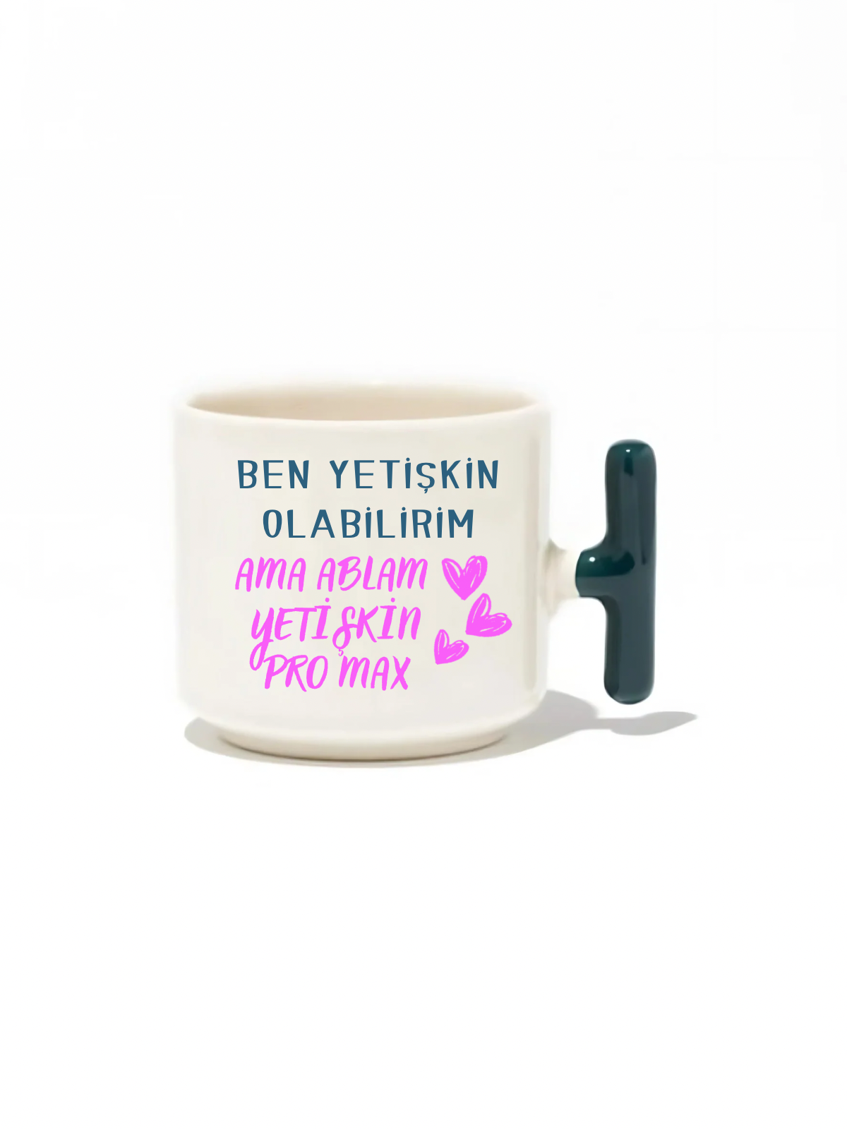 Ben Yetişkin Olabilirim Ama Ablam Yetişkin Pro Max Latte Fincanı- Hediye Seramik Kupa