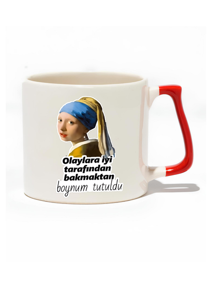 Olaylara İyi Tarafından Bakmaktan Boynum Tutuldu Lüks Kupa - Hediye Seramik Kupa