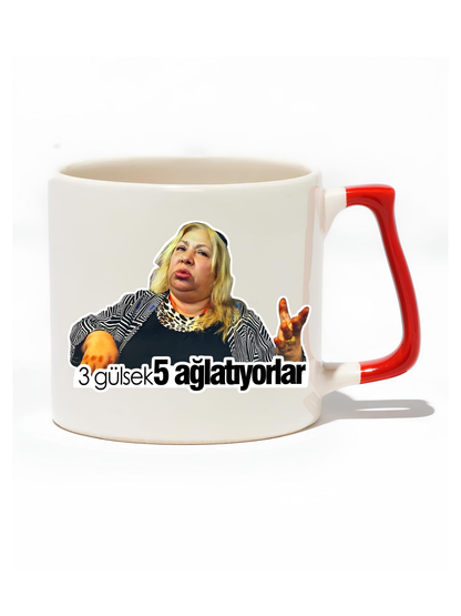 3 Gülsek 5 Ağlatıyorlar Lüks Kupa - Hediye Seramik Kupa