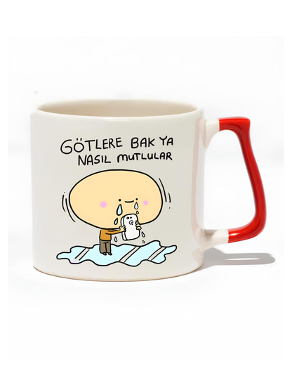 G*tlere Bak Ya Nasıl Mutlular Lüks Kupa - Hediye Seramik Kupa