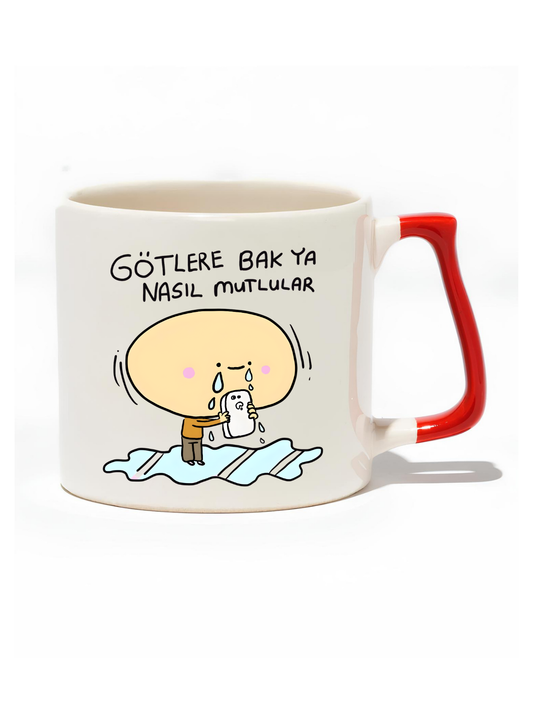 G*tlere Bak Ya Nasıl Mutlular Lüks Kupa - Hediye Seramik Kupa