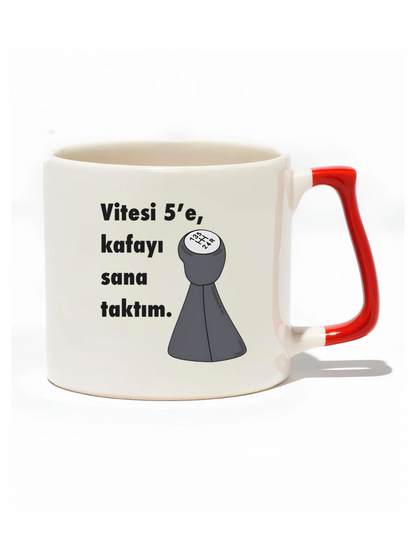 Vitesi 5'e Kafayı Sana Taktım Lüks Kupa - Hediye Seramik Kupa
