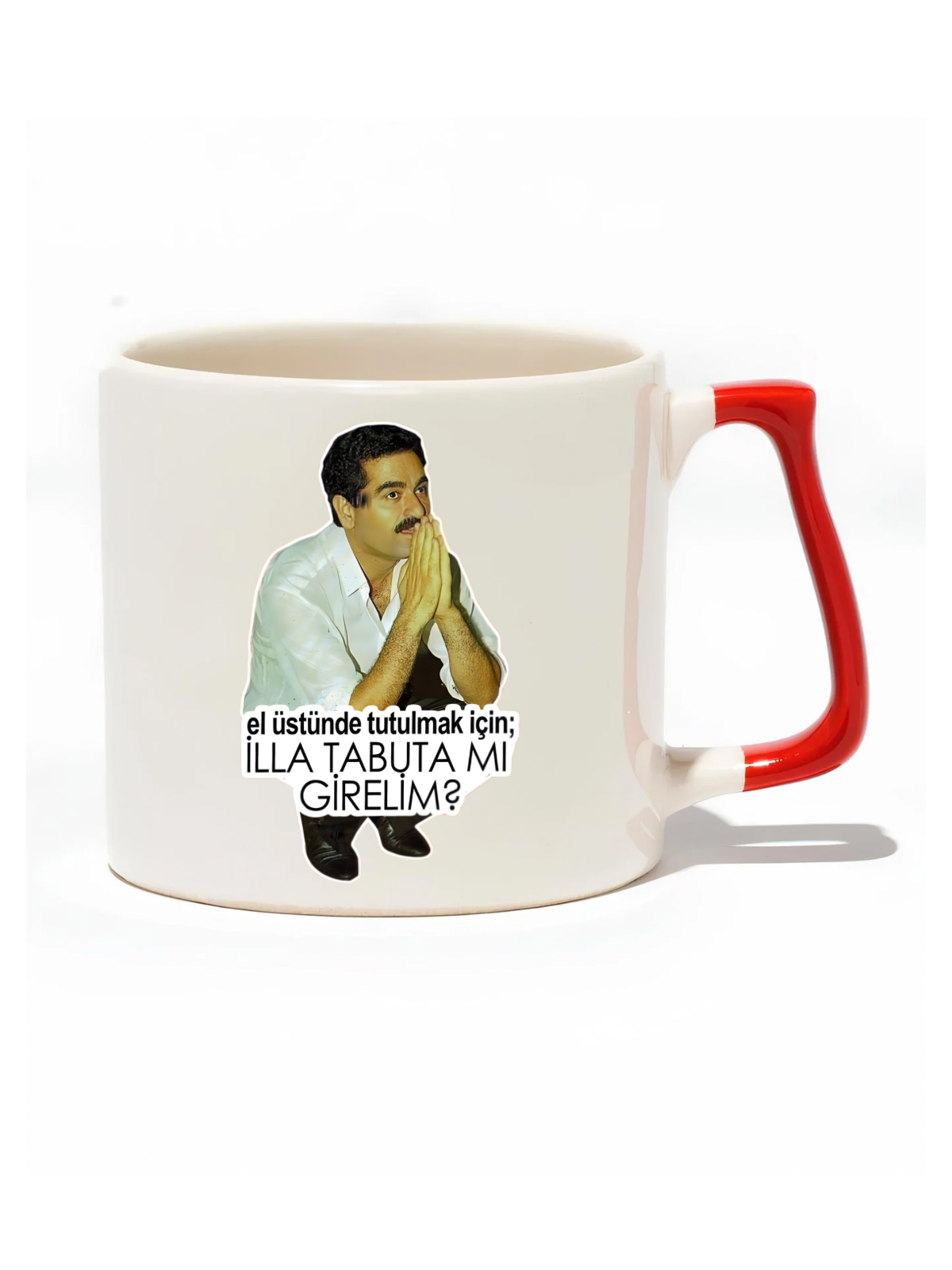 El Üstünde Tutulmak İçin İlla Tabuta Mı Girelim? Lüks Kupa - Hediye Seramik Kupa