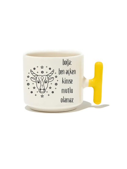 Boğa: Ben Açken Kimse Mutlu Olamaz Latte Fincanı- Hediye Seramik Kupa