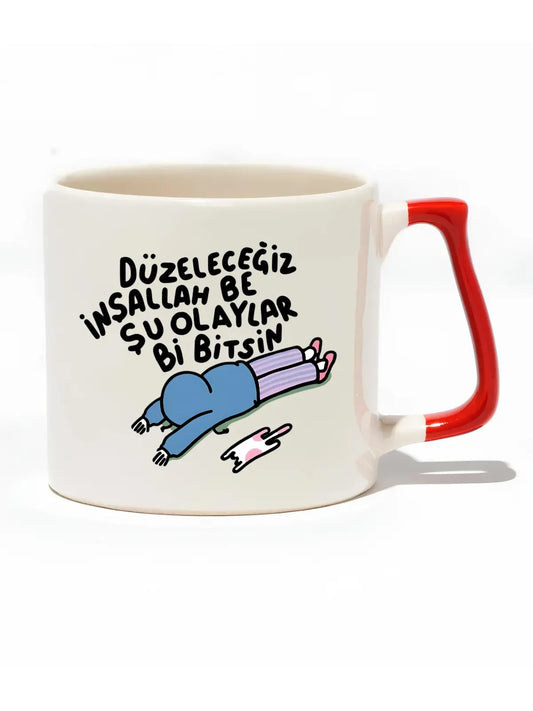 Düzeleceğiz İnşallah Be Şu Olaylar Bi Bitsin Lüks Kupa - Hediye Seramik Kupa baskigo